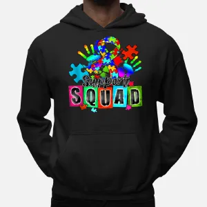 Autism Awareness Month Ribbon Support Squad Hoodie