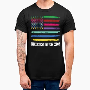 Cancer Sucks In Every Color Fighter Funk Cancer T-Shirt