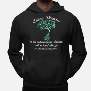 Celiac Disease Is An Autoimmune Disease, Not A Food Allergy Hoodie