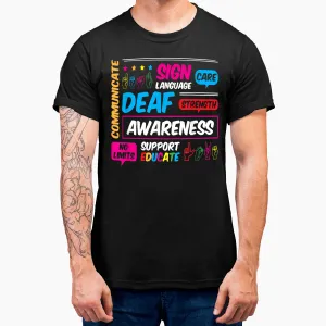 Deaf Awareness Sign Deafness Hearing Loss Warrior T-Shirt