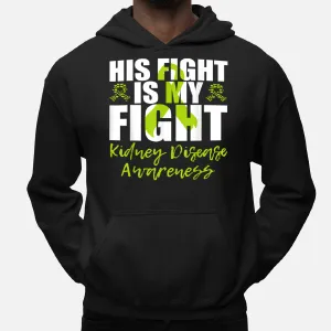 Fight Kidney Disease Awareness Collection Hoodie