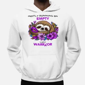 Funny Lupus Sloth Mostly Running On Empty Hoodie