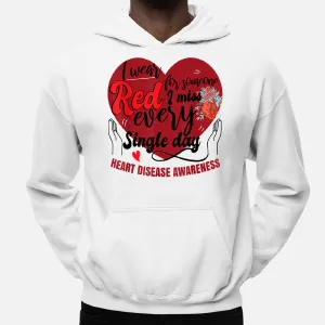 I Wear Red For Someone Heart Disease Awareness Hoodie