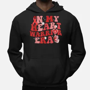 In My Heart Warrior Era CHD Heart Disease Awareness Hoodie