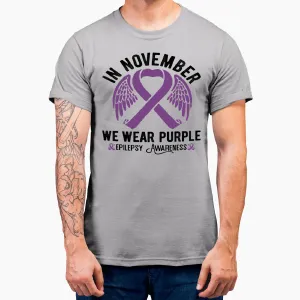 In November We Wear Purple Epilepsy Awareness T-Shirt