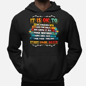 Mental Health Make Mistakes Be Yourself Inspirational Hoodie