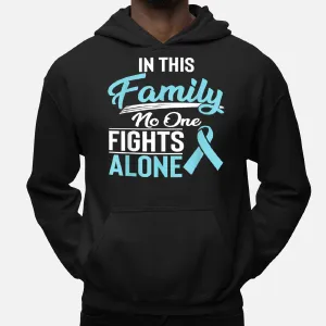 Prostate Cancer No One Fights Alone Hoodie