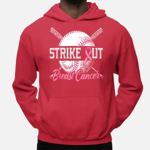 Strike Out Breast Cancer Baseball Breast Cancer Awareness Hoodie